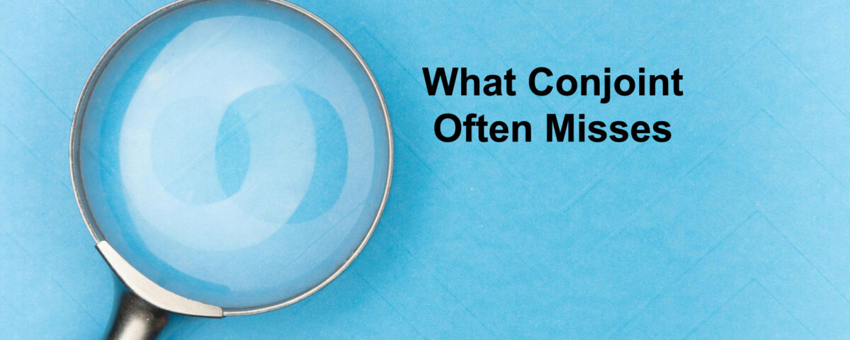 Conjoint Models Can Misrepresent Real Market Share